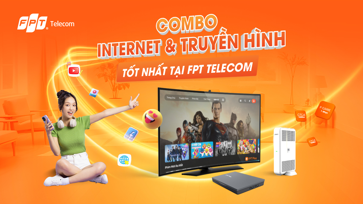 combo truyền hình và internet fpt