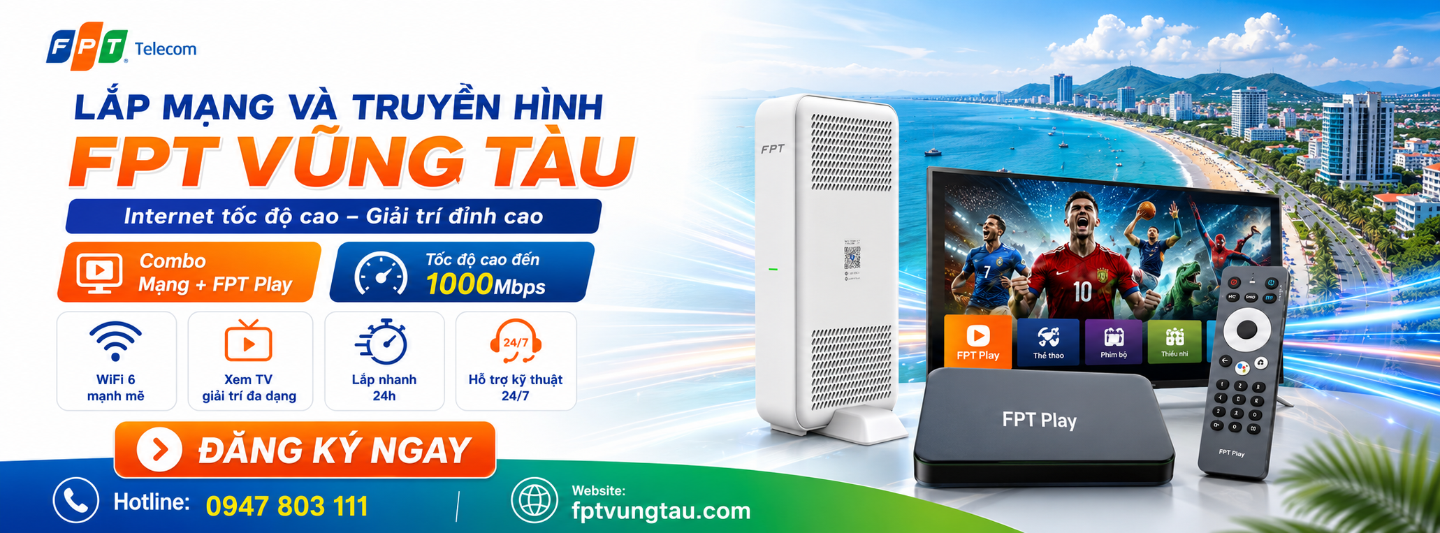 lắp mạng fpt và truyền hình fpt vũng tàu