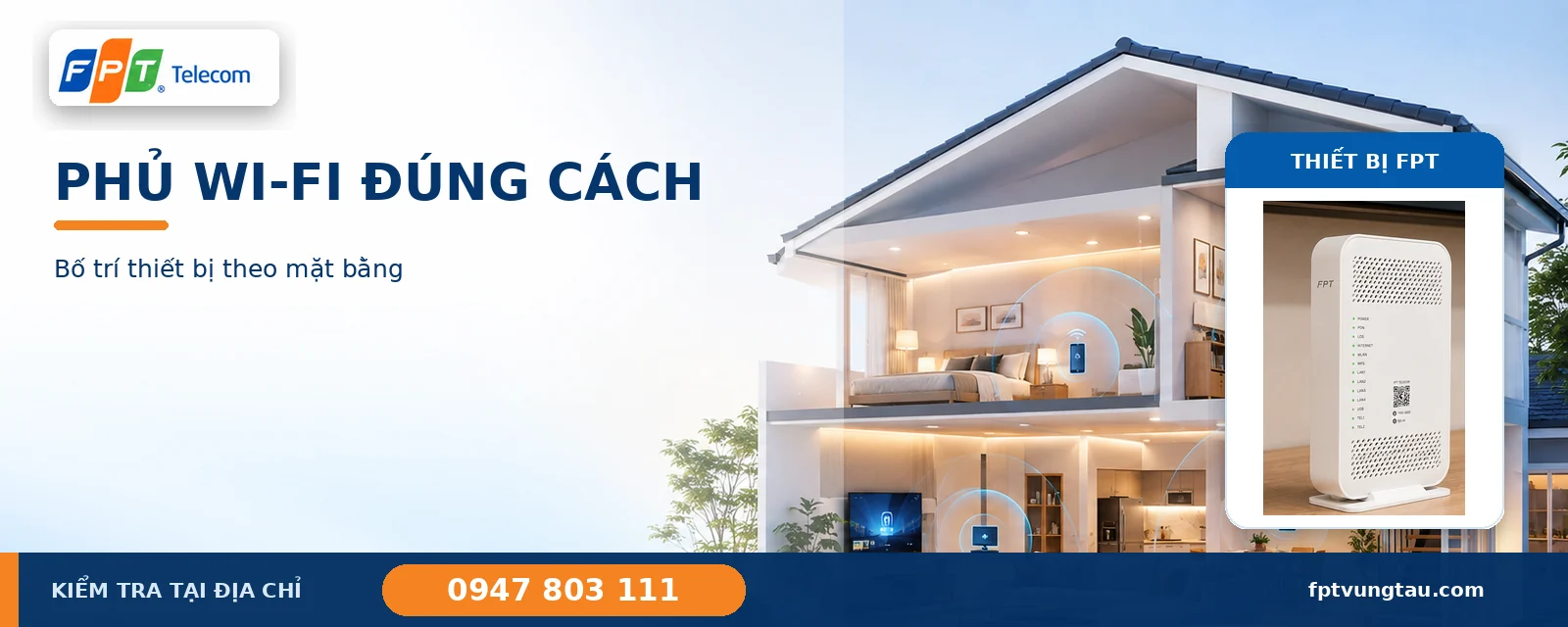 Bố trí thiết bị phủ WiFi đúng theo mặt bằng