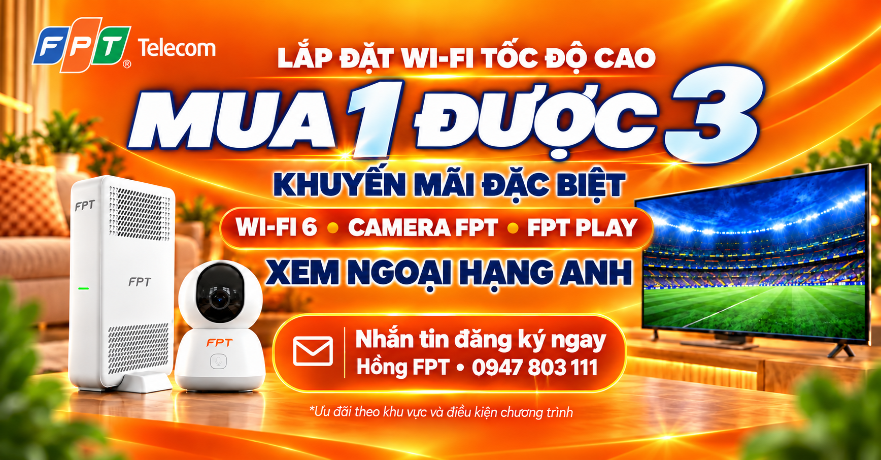 Gói FPT 4 trong 1 với WiFi 6, Camera FPT, FPT Play và Ngoại hạng Anh