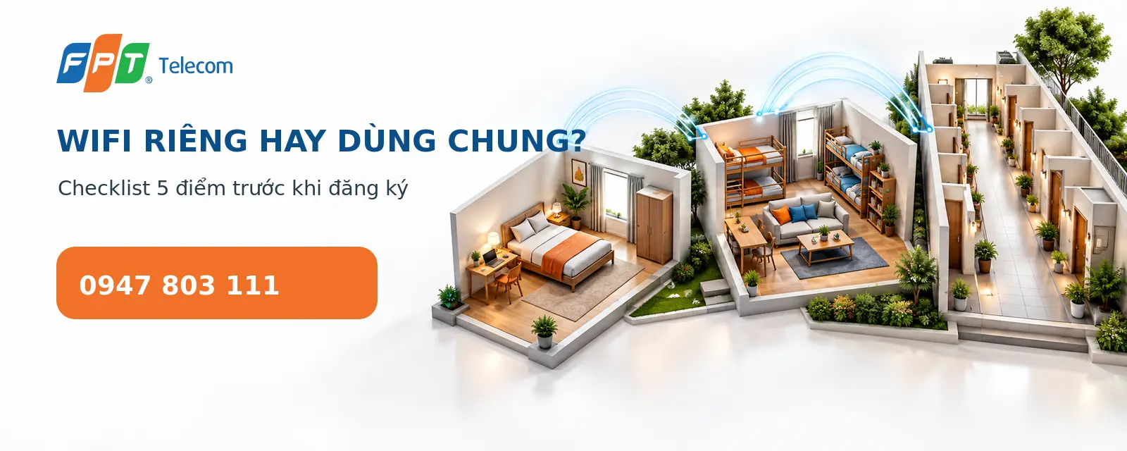 Sơ đồ kiểm tra WiFi cho phòng riêng, nhóm ở ghép và dãy trọ