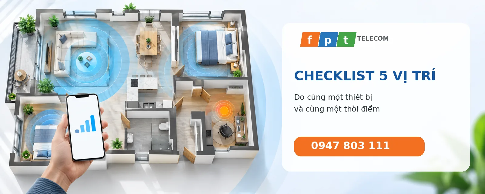 Checklist đo sóng và kiểm tra góc chết WiFi tại 5 vị trí trong nhà
