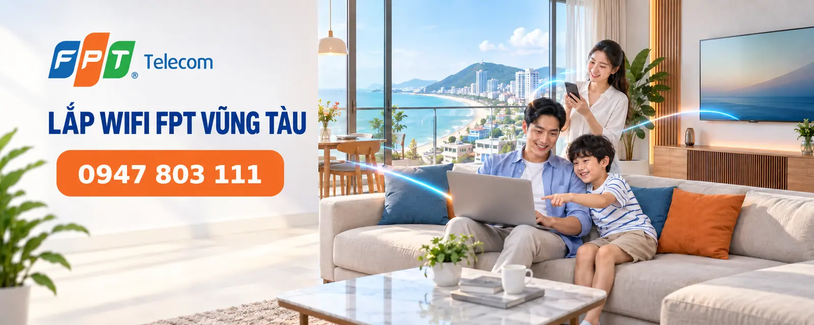 Lắp WiFi FPT Vũng Tàu theo nhu cầu sử dụng thực tế