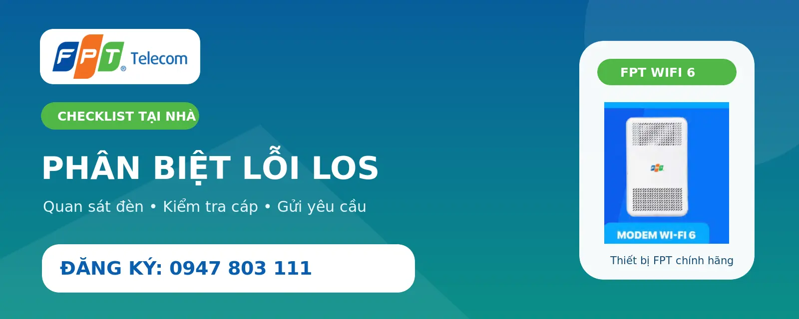 Checklist phân biệt đèn LOS modem FPT màu đỏ