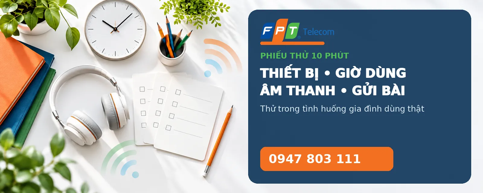Phiếu thử WiFi cho buổi học online trong 10 phút